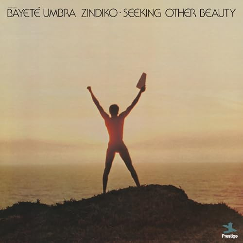 UMBRA ZINDIKO BAYETE - Seeking Other Beauty