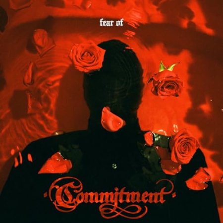 Commitment - Fear Of