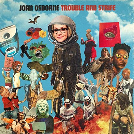 Joan Osborne - Trouble and Strife